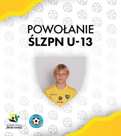 POWOŁANIE DO KADRY ŚLĄSKA U13